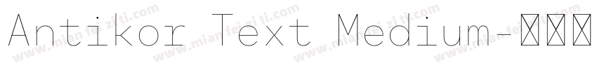 Antikor Text Medium字体转换
